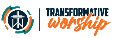 Transformative Worship